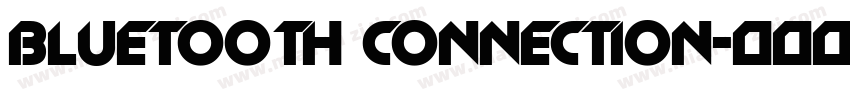 Bluetooth connection字体转换